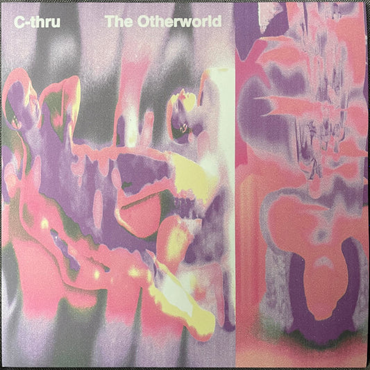 C-Thru – The Otherworld (LP, Pacific Rhythm, 2024) Front Cover