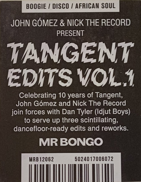 John Gómez & Nick The Record : TANGENT Edits Vol​.​1 (12", Album)