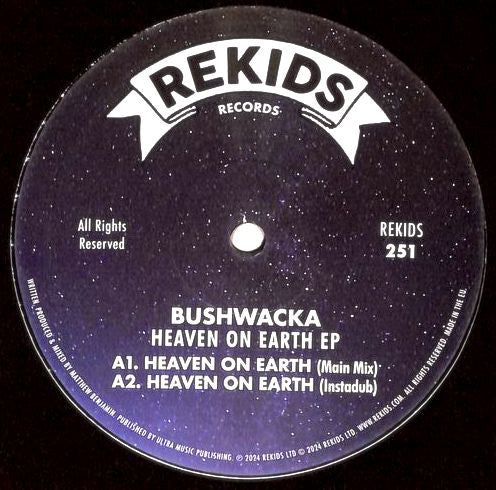 Bushwacka* : Heaven On Earth EP (12", EP)