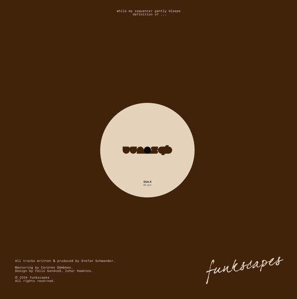 While My Sequencer Gently Bleeps – Definition Of ... (12", funkscapes, 2024) Back Cover