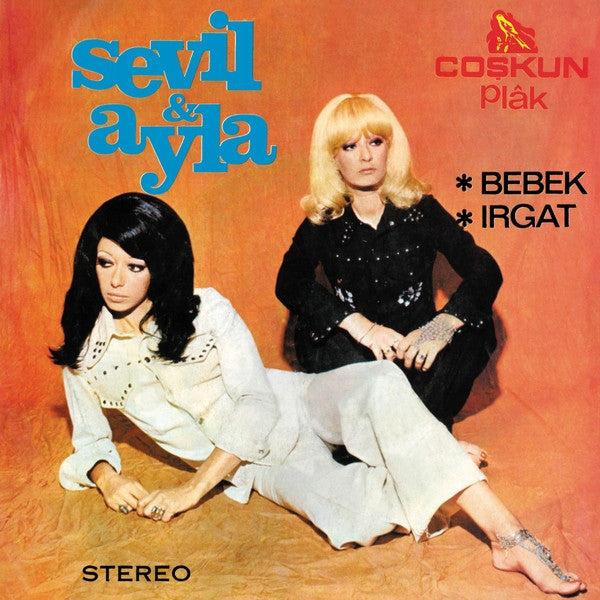 Sevil & Ayla : Bebek / Irgat (7", Single)