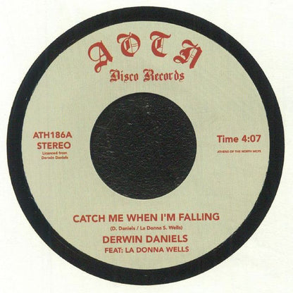 Derwin Daniels : Catch Me When I'm Falling (7", Single)