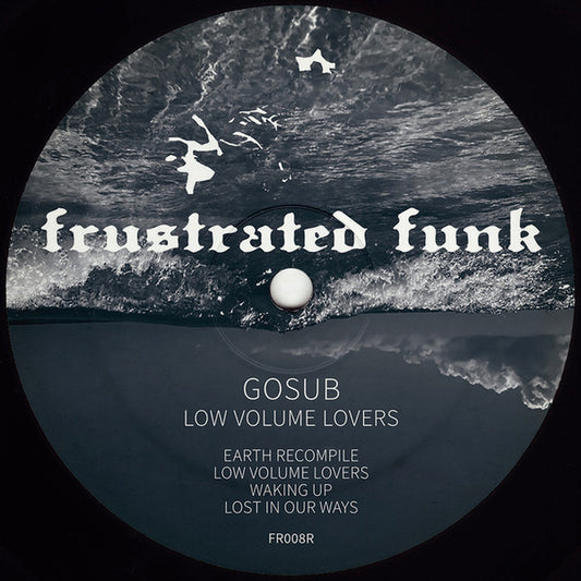 Gosub : Low Volume Lovers (12", EP)