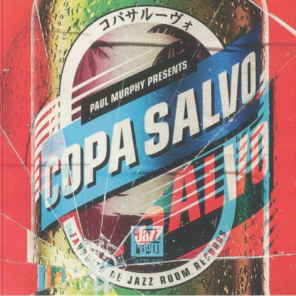 Paul Murphy Presents Copa Salvo : Copa Salvo コ​パ​サ​ル​ー​ヴ (LP, Comp)