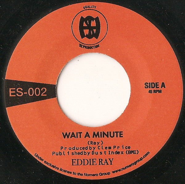 Eddie Ray (7) : Wait A Minute (7")