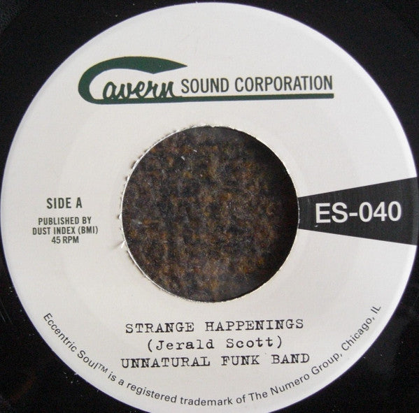 Unnatural Funk Band : Strange Happenings / Living In The Past (7", Single, RE)