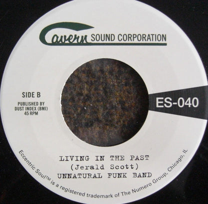 Unnatural Funk Band : Strange Happenings / Living In The Past (7", Single, RE)