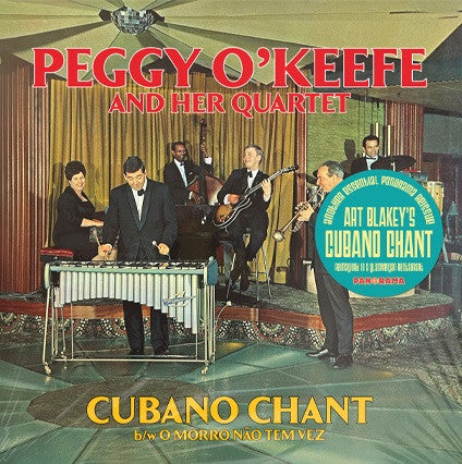 Peggy O'Keefe : Cubano Chant (7", RE, RM)