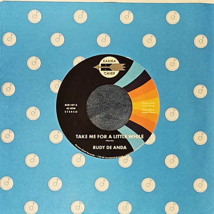 Rudy De Anda : Take Me For A Little While (7", Ltd, Ran)