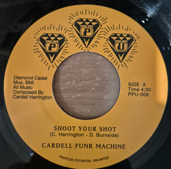 Cardell Funk Machine : Shoot Your Shot /It's All Over (7", RE)