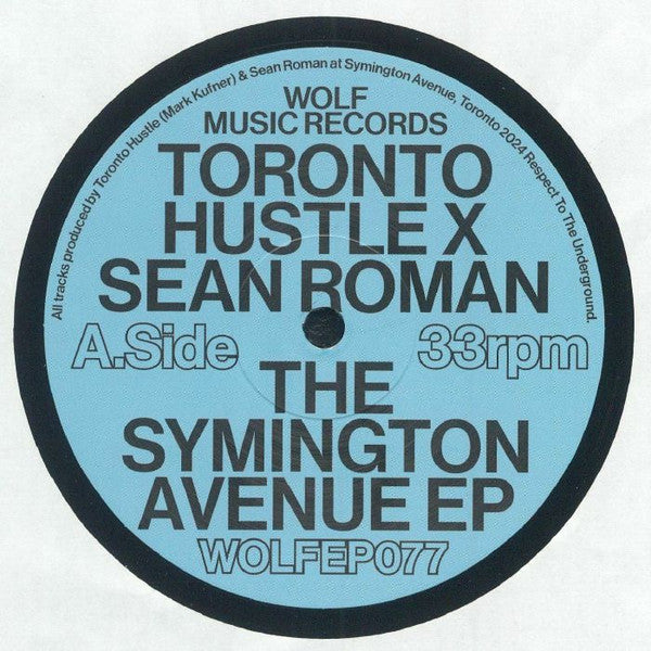 Toronto Hustle x Sean Roman : The Symington Avenue EP (12", EP)