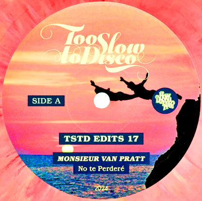 Monsieur Van Pratt : TSTD Edits 17 (7", Ltd, mar)