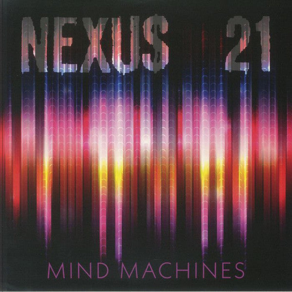 Nexus 21 : Mind Machines (2x12", Album)