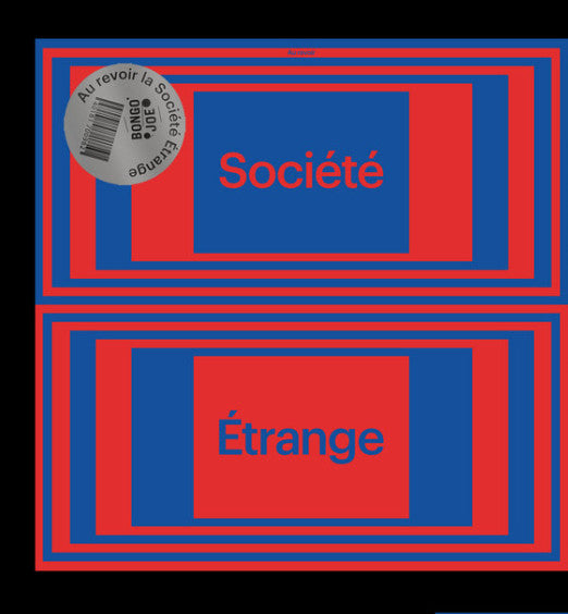 La Société Étrange : Au Revoir (LP, Album)