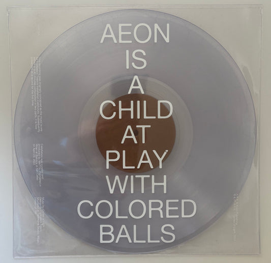 Cortex Of Light : Aeon Is A Child At Play With Colored Balls (12", Cle)