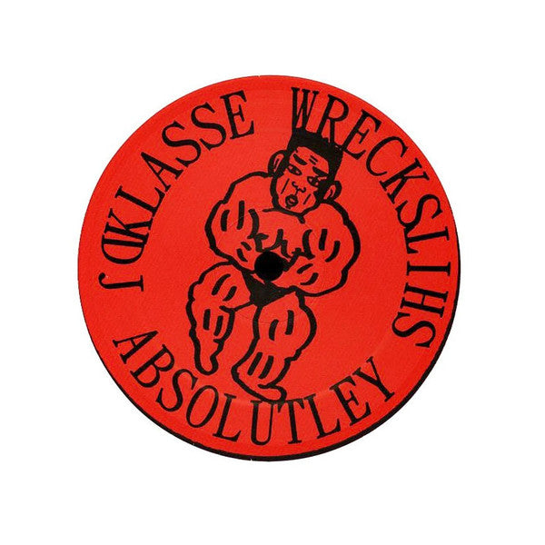 DJ Absolutely Shit – Gross Misconduct In The Workplace (12", Klasse Wrecks, 2024) Back Cover