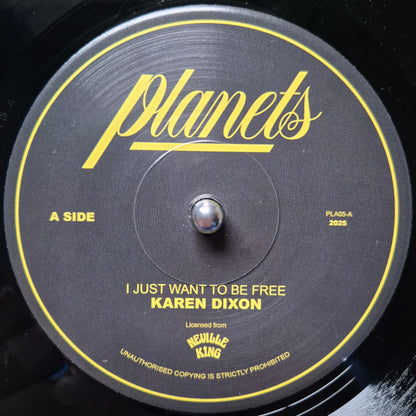 Karen Dixon – I Just Want To Be Free (7", Planets) Front Cover