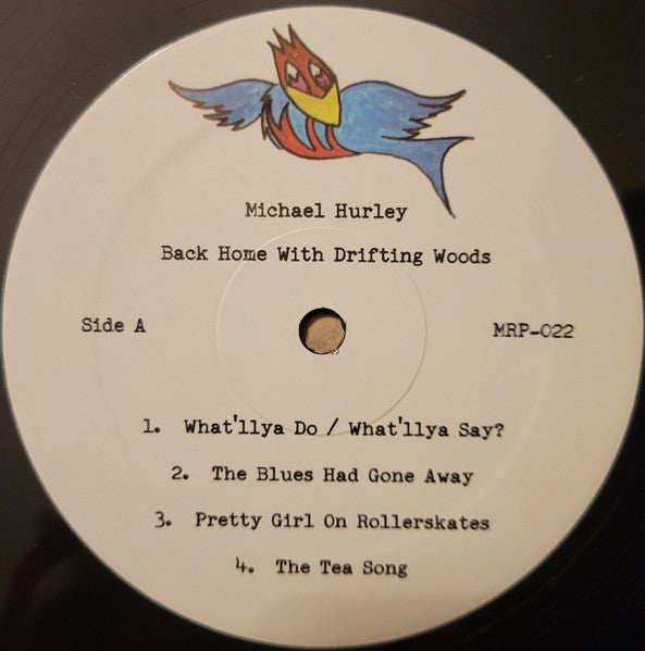 Michael Hurley : Back Home With Drifting Woods (LP, Album, RE)