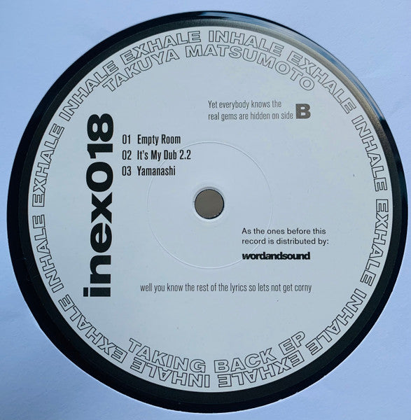 Takuya Matsumoto – Taking Back EP (12", Inhale Exhale Records, 2025) Back Cover