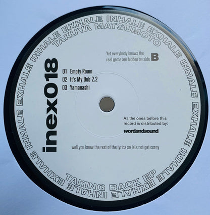Takuya Matsumoto – Taking Back EP (12", Inhale Exhale Records, 2025) Back Cover