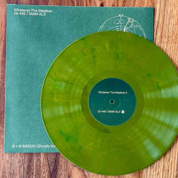 Whatever The Weather – Whatever The Weather II (LP, Dark Green, Ghostly International, 2025) Image 3