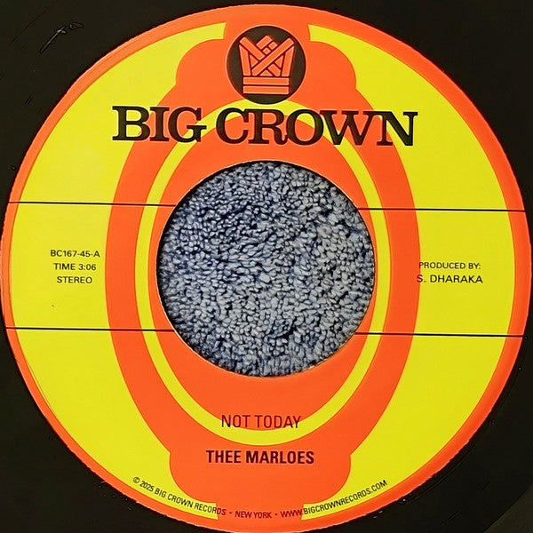 Thee Marloes – Not Today (7", Big Crown Records, 2025) Back Cover