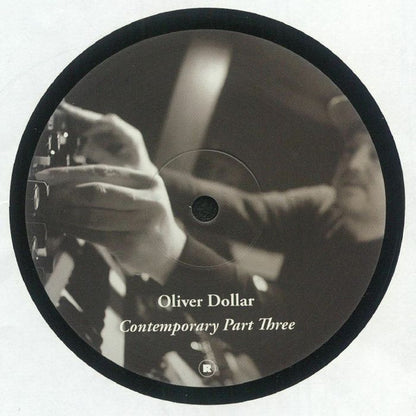 Oliver DOLLAR : Contemporary Part Three (12")