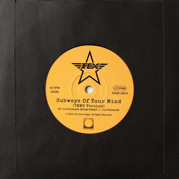 Fex (4) : Subways Of Your Mind (7", Single, RM)