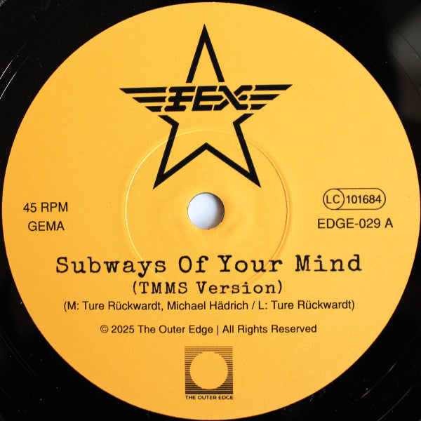 Fex (4) : Subways Of Your Mind (7", Single, RM)
