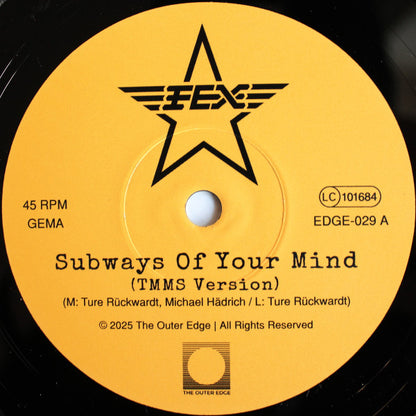 Fex (4) : Subways Of Your Mind (7", Single, RM)