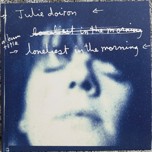 Julie Doiron : Loneliest In The Morning (LP, Album, RE)