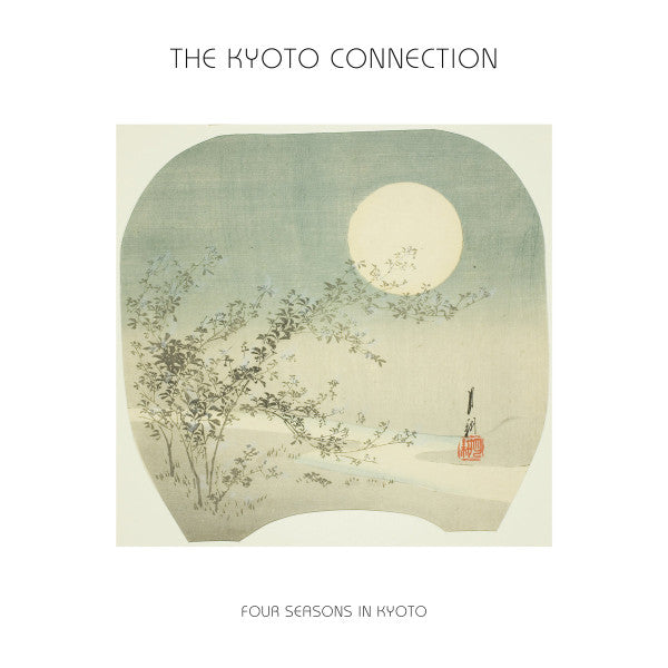 The Kyoto Connection – Four Seasons In Kyoto (LP, Temples Of Jura, 2025) Front Cover
