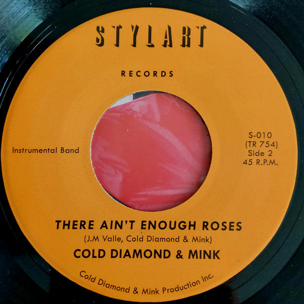 Thee Baby Cuffs Cold Diamond & Mink – There Ain't Enough Roses (7", Stylart Records, 2025) Image 3