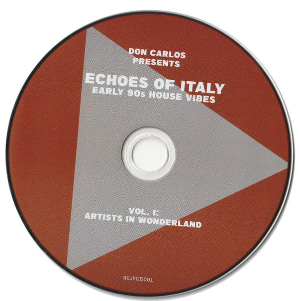 Don Carlos : Echoes Of Italy (Early 90s House Vibes) Vol. 1 & 2 Artists In Wonderland & The Birds Of Paradise   (2xCD, Comp)