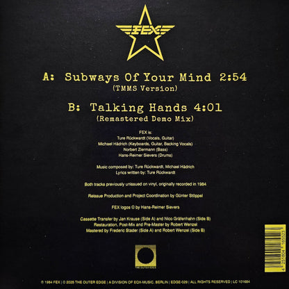 Fex (4) : Subways Of Your Mind (7", Single, Ltd, RM, Yel)