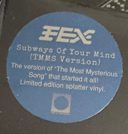 Fex (4) : Subways Of Your Mind (7", Single, Ltd, RM, Yel)