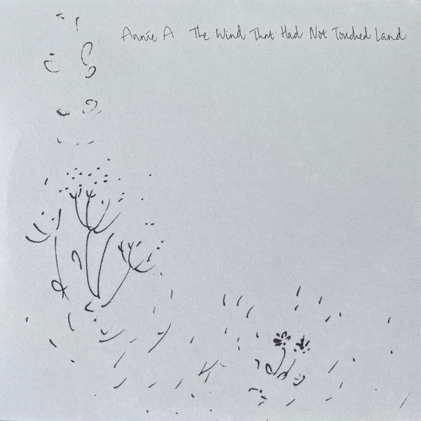 Annie A – The Wind That Had Not Touched Land (LP, A Colourful Storm, 2025) Back Cover
