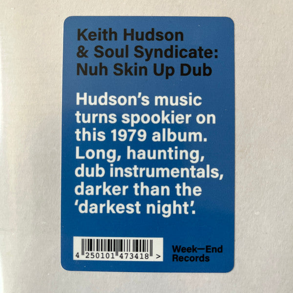 Keith Hudson & Soul Syndicate* : Nuh Skin Up Dub (LP, Album, RE)