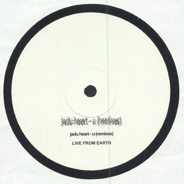 Jadu Heart – 'U' Remix EP (12", Live From Earth, 2024) Back Cover