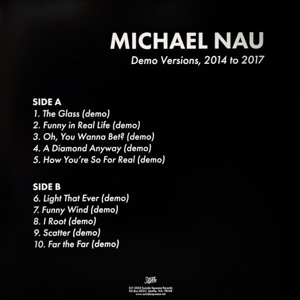 Michael Nau – Demo Versions, 2014 To 2017 (LP, Suicide Squeeze, 2025) Back Cover