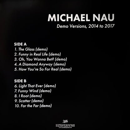 Michael Nau – Demo Versions, 2014 To 2017 (LP, Suicide Squeeze, 2025) Back Cover