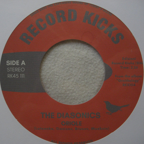The Diasonics : Oriole / Chickadee (7", Ltd, Cle)
