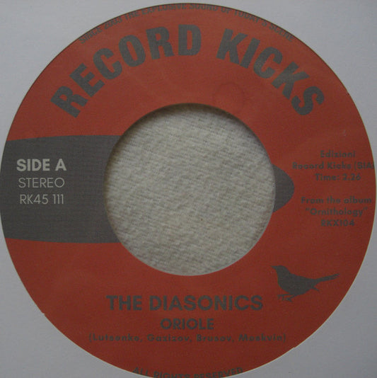 The Diasonics : Oriole / Chickadee (7", Ltd, Cle)