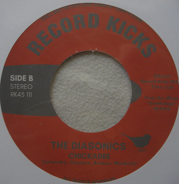 The Diasonics : Oriole / Chickadee (7", Ltd, Cle)