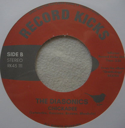 The Diasonics : Oriole / Chickadee (7", Ltd, Cle)