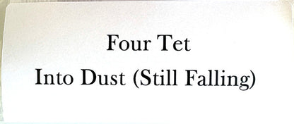 Four Tet – Into Dust (Still Falling) (12", XL Recordings, 2025) Image 5