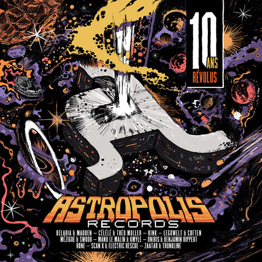 Various – Astropolis Records (10 Ans Révolus) (2xLP, Astropolis Records, 2025) Front Cover