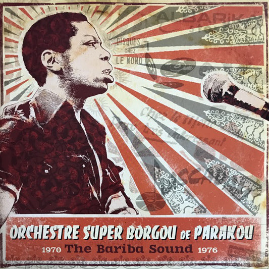 Orchestre Super Borgou De Parakou* : The Bariba Sound 1970-1976 (2xLP, Comp)