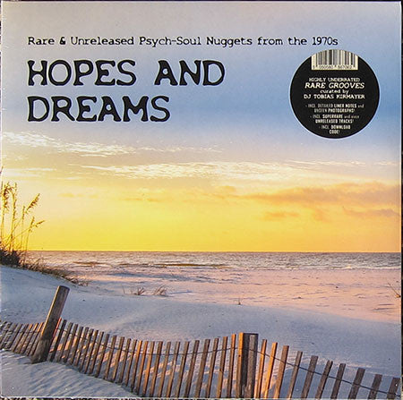 Various : Hopes And Dreams (Rare And Unreleased Psych-Soul Nuggets From The 1970s) (2xLP, Comp, Bioplastic, Gat)