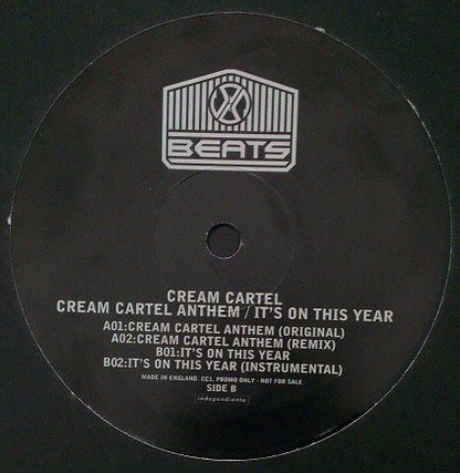 Cream Cartel : Cream Cartel Anthem / Its On This Year (12", Promo)